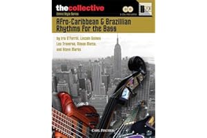 Afro-caribbean & brazilian rhythms for the bass ethnic style series - guitare basse + cd: The Collective: Ethnic Style Series