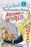 The Berenstain Bears Around the World (I Can Read Level 1) by