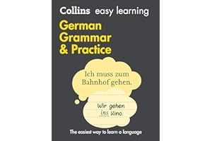 Easy Learning German Grammar and Practice: Trusted support for learning (Collins Easy Learning)