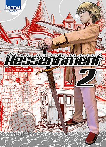 Ressentiment — Tome 2