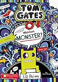 Tom Gates, Band 15: Monster? Welches Monster? by 