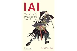 Iai: Art of Drawing the Sword