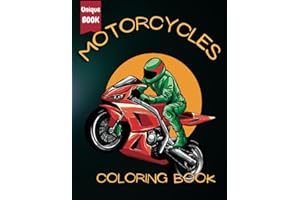 Motorcycle Coloring Book for Boys: Fuel Their Creativity with a Unique Collection of Racing, Classic, and Sport Motorbike Coloring Pages