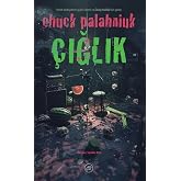 &Ccedil;ığlık