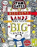 Tom Gates 14. Biscuits, Bands and Very Big Plans by Liz Pichon