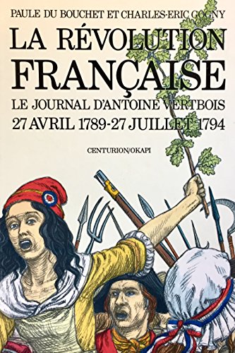 couverture de : La R&eacute;volution Fran&ccedil;aise
