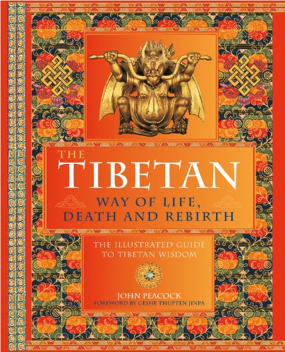 Tibetan Way of Life, Death, and Rebirth livre