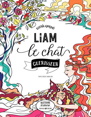Download Liam le chat guérisseur - Histoire à colorier Download Liam le chat guérisseur - Histoire à colorier