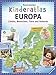 Ravensburger Kinderatlas Europa: Länder, Menschen, Tiere und Rekorde by