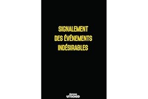 Signalement des événements indésirables 2025 - UTTSCHEID