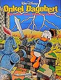 Disney: Onkel Dagobert: Onkel Dagobert, Bd.3, Sein Leben, seine Milliarden by 