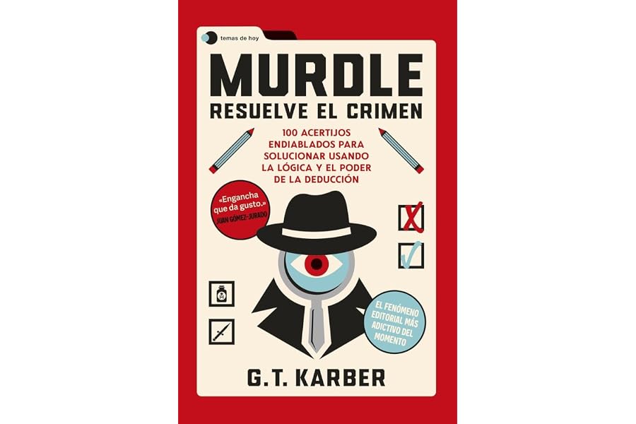 Murdle: Resuelve el crimen: 100 acertijos endiablados para solucionar usando la lógica y el poder de la deducción (Voces de h