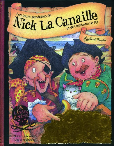 couverture de : Nick La Canaille et le capitaine le Fol