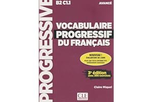 Vocabulaire progressif du français - Niveau avancé (B2/C1) - Livre + CD + Appli-web - 3ème édition
