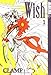 Wish Volume 1 by 