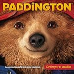 Paddington: Das Original-Hörspiel zum Kinofilm