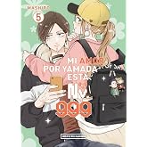 Mi amor por Yamada est&aacute; al Nv. 999 5 (Sh&ocirc;jo)