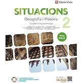 Situacions 2. Geografia i Hist&ograve;ria. Quadern d'aprenentatge. Nova edici&oacute;