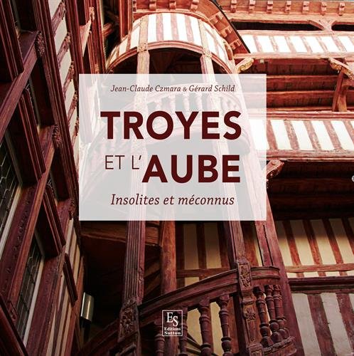 couverture de : Troyes et l'Aube