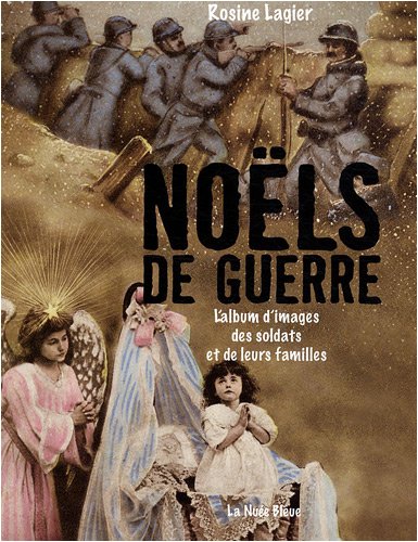 couverture de : No&euml;ls de guerre