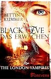 Image de Black Eve. Das Erwachen: The London Vampires (The-London-Vampires 1)