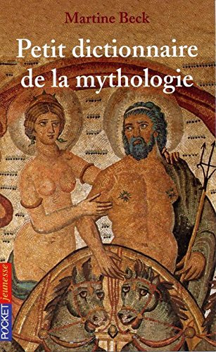 Petit dictionnaire de mythologie gratuit