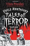 Uncle Montague's Tales of Terror by 