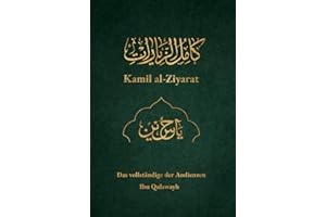 Kamil al-Ziyarat: Das vollständige der Audienzen