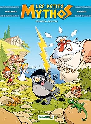 Bamboo Les Petits Mythos Tome 1 - Foudre À Gratter