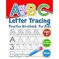 ABC Letter Tracing Practice Workbook for Kids: Learning To Write Alphabet, Numbers and Line Tracing. Handwriting Activity Book For Preschoolers, Kindergartens.