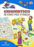 Image de Enigmistica. In giro per l'Italia