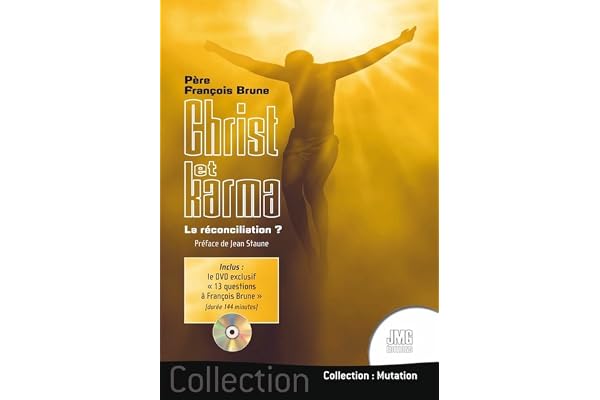 Christ et karma - La réconciliation ? (Livre + DVD)
