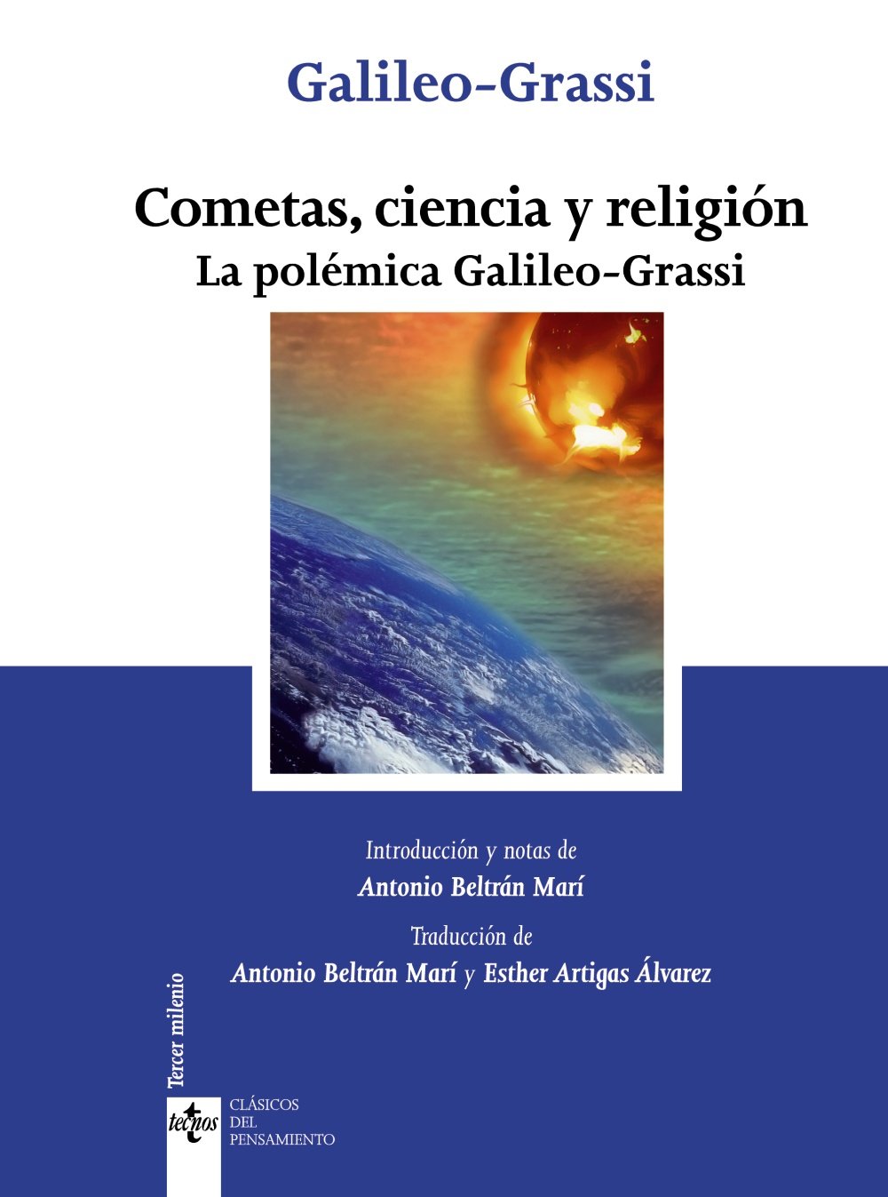 Cometas, ciencia y religión: La polémica Galileo-Grassi