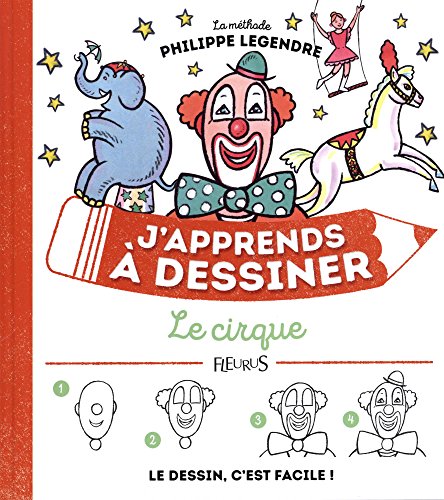 couverture de : J'apprends &agrave; dessiner le cirque