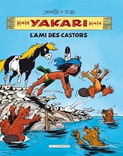 jaquette livre Yakari, l'ami des animaux - tome 2 - Yakari, L'ami des castors