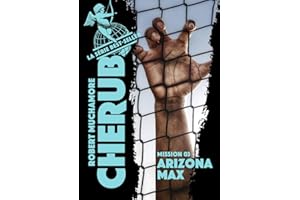 Cherub - Mission 3 : Arizona Max