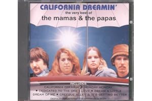 California Dreamin': The Very Best Of The Mamas & The Papas