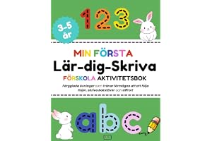 Min första lär dig skriva Förskola Aktivitetsbok för barn i åldrarna 3-5 år: En rolig aktivitetsbok som hjälper ditt barn att träna på handens motorik, skriva bokstäver och siffror