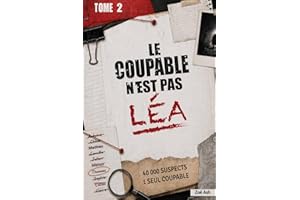Le coupable n'est pas Léa - Tome 2