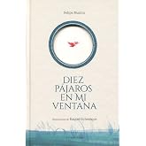 Diez p&aacute;jaros en mi ventana (SIN COLECCION)