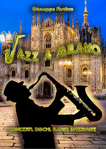 Preisvergleich Produktbild Jazz a Milano. Concerti, dischi, radio, interviste