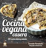 Cocina casera vegetariana. 100 recetas dulces y saladas (La Menestra)