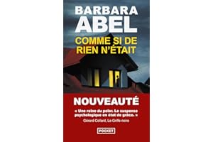 Comme si de rien n'était de Barbara Abel nouveauté poche - un thriller psychologique haletant