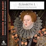 Elisabeth I. - Königin von England by 