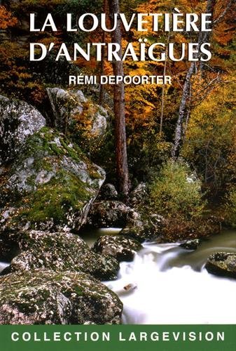 La louvetière d'Antraïgues