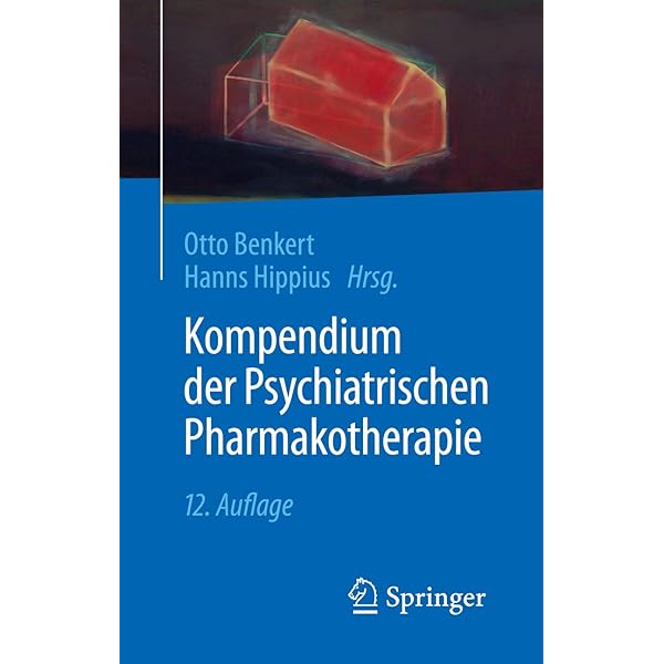 Kompendium Der Psychiatrischen Pharmakotherapie Ebook Otto Benkert Hanns Hippius Benkert Otto Hippius Hanns Amazon De Kindle Shop