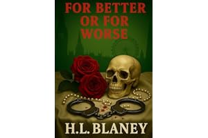 For Better Or For Worse (The Vows Trilogy)