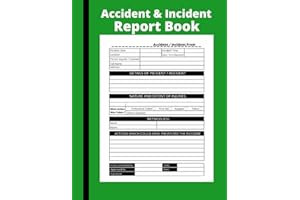 Accident & Incident Report Book: Health And Safety Record Book 8.5 X 11 inches 100 pages