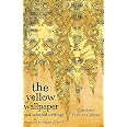 The Yellow Wallpaper And Selected Writings (Virago Modern Classics ...