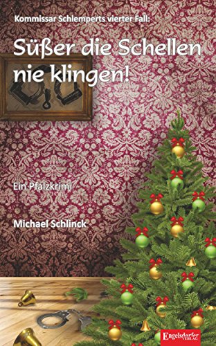 Cover zum Buch Süßer die Schellen nie klingen!